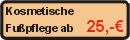 kosmetische Fu�pflege ab 25 Euro